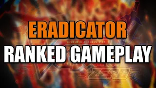 ERADICATORS ARE HERE!! |  Narukami Ranked Gameplay | Cardfight!! Vanguard Zero