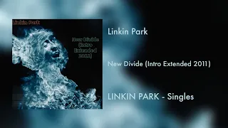 Linkin Park - New Divide (Intro Extended 2011)