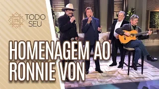 Homenagem ao Ronnie Von - Todo Seu (17/07/19)