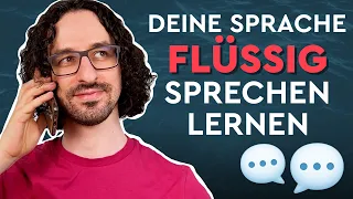 Das GEHEIMNIS, wie Du flüssig Sprachen sprichst