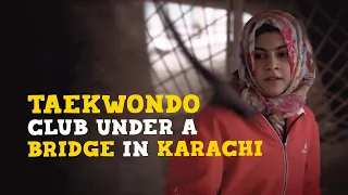Taekwondo Club under a bridge in Karachi | Dialogue Pakistan
