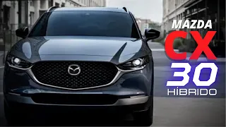 ¡LLEGA!  MAZDA CX-30 HÍBRIDO 2022, VERSIONES Y PRECIOS, COLOMBIA.