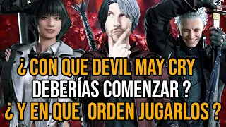 ¿ Con que DEVIL MAY CRY deberías Comenzar ? ¿ y en que Orden Jugarlos ?