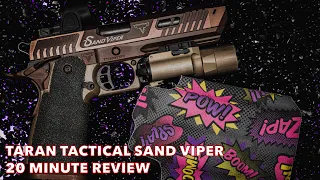 Taran Tactical Sand Viper | 20 Minute Review
