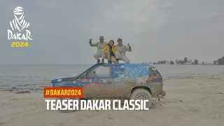 Dakar Classic Teaser - Dakar 2024