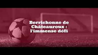 Coupe de France : l'immense défi de la Berrichonne de Châteauroux face au PSG