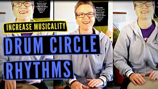 Learn These Drum Circle Rhythms To Increase Musicality