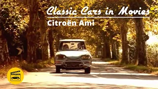 Classic Cars in Movies - Citroën Ami