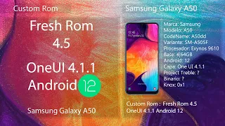 Fresh Rom 4.5 One UI 4.1.1 Android 12 - Samsung Galaxy A50