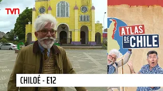 Atlas de Chile - T1E12 | Chiloé (Parte 4)