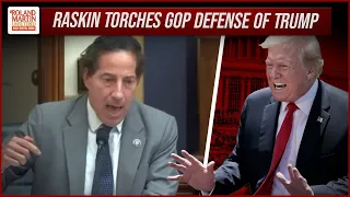 Rep. Jamie Raskin RIPS GOP For Conspiracy Mongering Jan. 6 Hearings, Defending Trump | Roland Martin