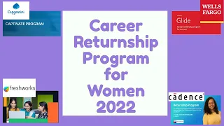 Career Returnship Program for Women | Capgemini | Freshworks | Cadence | Wellsfargo