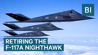 The F-117A Nighthawk stealth fighter jet is being permanently retired