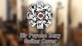 Sir Psycho Sexy - Red Hot Chili Peppers - Guitar Cover #redhotchilipeppers #guitarcover