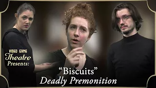 Video Game Theatre Presents: "BISCUITS", Deadly Premonition (2010)