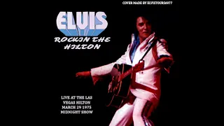 Elvis Live In Las Vegas March 29 1975 Midnight Show