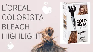 Testing out L'Oreal Paris Colorista Bleach Highlights on dark hair