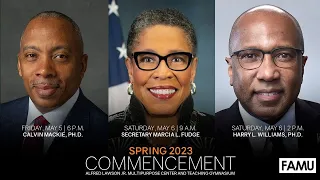 FAMU SPRING 2023 COMMENCEMENT |Calvin Mackie, Ph.D.|