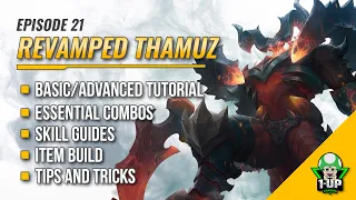 Thamuz[Revamped] Tutorial & Guide 2023 (English): Skills, Combo, Tips & Tricks | Mobile Legends | ML
