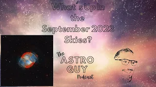 What's Up in the September 2023 skies?