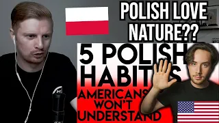 Reaction To 5 Polish Habits Americans Wouldn't Understand