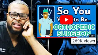 Orthopedic Surgeon REACTS to "So You Want to Be an ORTHOPEDIC SURGEON"