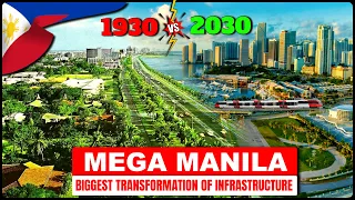 Biggest TRANSFORMATION in Mega Manila's INFRASTRUCTURE by 2030