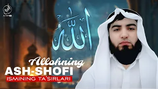 Allohning Ash-Shofi ismining taʼsirlari | Shayx Abdulloh Zufar hafizahulloh