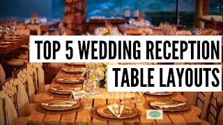 Top 5 Wedding Reception Rectangle Table Layouts