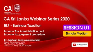 BL7  Income Tax & Administration  26 Oct 2020 Session 01