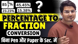 Percentage to Fraction Conversion & vice- versa | 23.23%=? | Best Concepts | Quant by Vijay Mishra