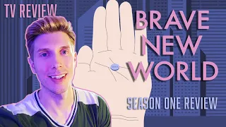 Brave New World || TV show review (some spoilers)