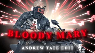 Bloody Mary | Andrew Tate edit | #2