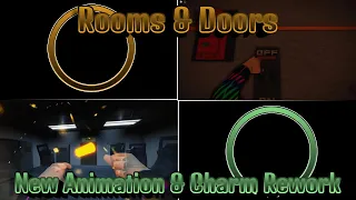 Rooms & Doors new animation & charm rework