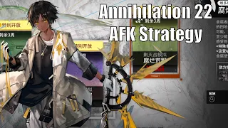 [Arknights] Annihilation 22 - Decaying Wastes AFK Strategy