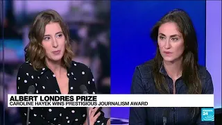 The 2021 Albert-Londres prize for the written press goes to journalist Caroline Hayek • FRANCE 24