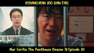 Alur Cerita The Penthouse 3 (2021) Episode 10