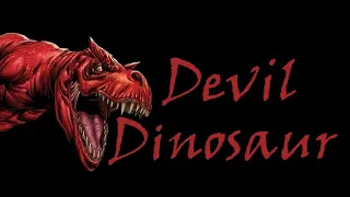 Who is Devil Dinosaur?
