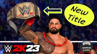How to get New Undisputed WWE Universal Championship Belt in WWE 2K23 Tutorial 🔥🔥🔥