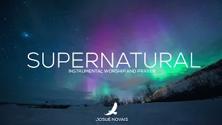 PROPHETIC WORSHIP // MANIFESTING THE SUPERNATURAL // 2 HOURS INSTRUMENTAL // MARK 16:15-18