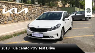 2018 I Kia Cerato POV Test Drive
