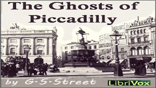 Ghosts of Piccadilly | G. S. Street | Biography & Autobiography, Literary Collections | Book | 2/4