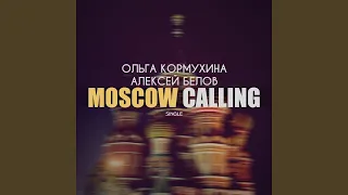 Moscow Calling