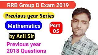 RRB Group D maths previous year question papers 2018 solution part 5