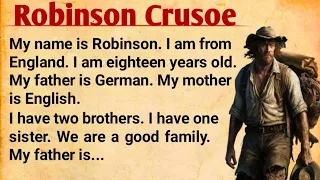 Robinson Crusoe | Improve Your English | Learn English Through Story | Basic English