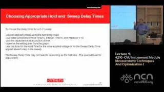 Keithley 4200-SCS Lecture 9: 4210 CVU Instrument Module - Measurement Techniques I