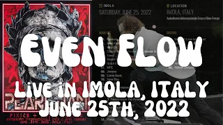 Pearl Jam - Even Flow - Live in Imola, Italy 06/25/2022