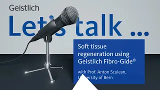 Prof. Anton Sculean: Palate-free soft tissue regeneration using Geistlich Fibro-Gide®