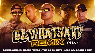Papichamp, The La Planta, El negro tecla, Lolo OG, Locura Mix - El WhatsApp (Remix) (Video Oficial)
