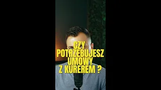 Czy potrzebujesz umowy z firmą kurierską? #Shorts